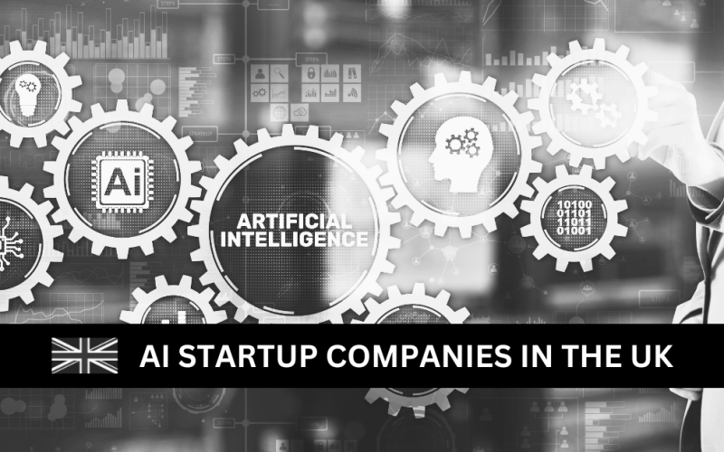 Top AI Startup Companies in the UK